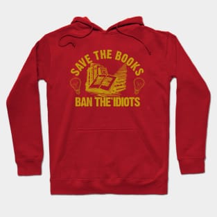 Save The Books, Ban The Idiots Hoodie